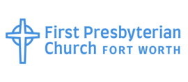 First Presbyterian Church, Fort Worth